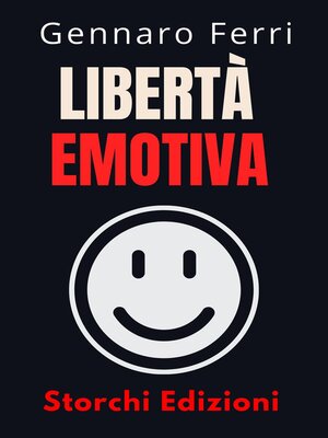 cover image of Libertà Emotiva